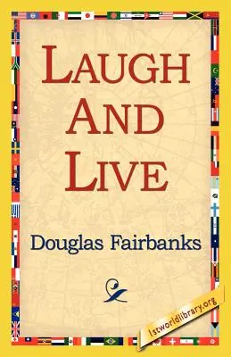 Laugh and Live