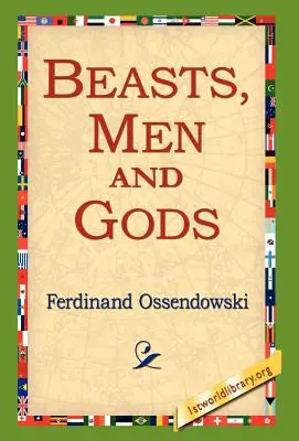 Állatok, emberek és istenek - Beasts, Men and Gods