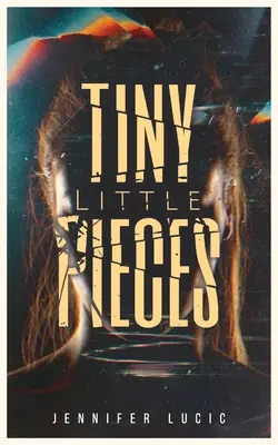 Tiny Little Pieces