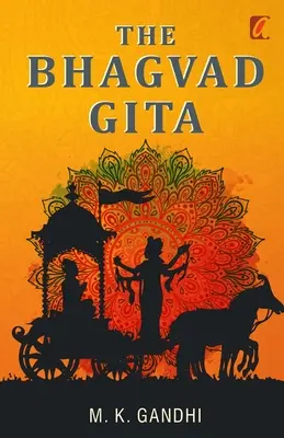 A Bhagwad Geeta - The Bhagwad Geeta