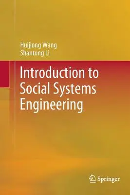 Bevezetés a társadalmi rendszerek tervezésébe - Introduction to Social Systems Engineering