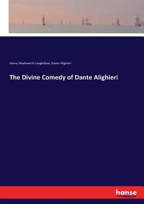 Dante Alighieri Isteni komédiája - The Divine Comedy of Dante Alighieri
