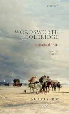 Wordsworth és Coleridge: A radikális évek - Wordsworth and Coleridge: The Radical Years