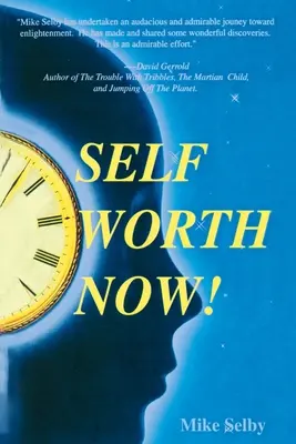 Önértékelés most! - Self-Worth Now!