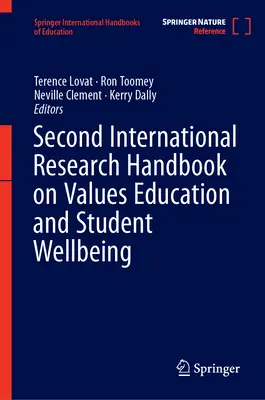 Második nemzetközi kutatási kézikönyv az értékek oktatásáról és a diákok jóllétéről - Second International Research Handbook on Values Education and Student Wellbeing