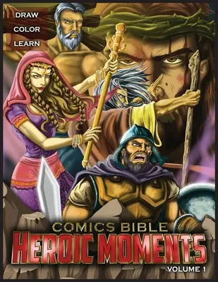 Képregény Biblia Heroic Moments Vol. 1: Színező könyv - Comics Bible Heroic Moments Vol. 1: Coloring Book