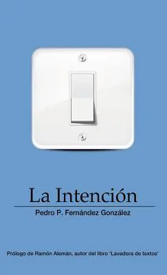 La Intencin