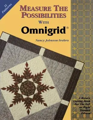 Measure the Possibilities with Omnigrid - Print on Demand Edition (nyomtatott kiadás) - Measure the Possibilities with Omnigrid - Print on Demand Edition