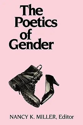 A nemek poétikája - The Poetics of Gender