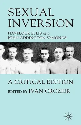 Sexual Inversion: A Critical Edition