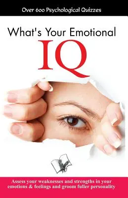 Mi az érzelmi IQ-d? - What'S Your Emotional I.Q.