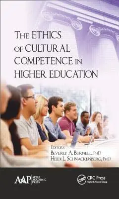 A kulturális kompetencia etikája a felsőoktatásban - The Ethics of Cultural Competence in Higher Education