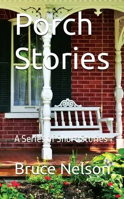 Porch Stories