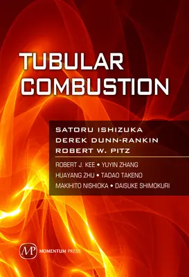 Tubuláris égés - Tubular Combustion