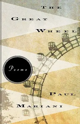 A nagy kerék: Poems - The Great Wheel: Poems