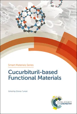 Uborkaalapú funkcionális anyagok - Cucurbituril-Based Functional Materials