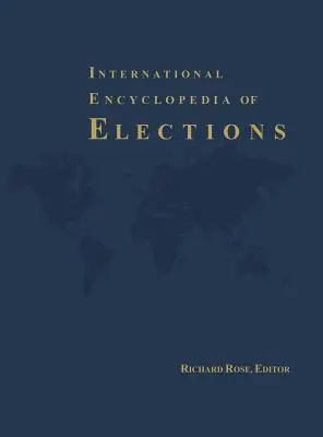 A választások nemzetközi enciklopédiája - International Encyclopedia of Elections