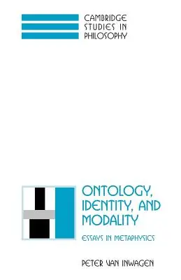 Ontológia, identitás és modalitás: Essays in Metaphysics - Ontology, Identity, and Modality: Essays in Metaphysics