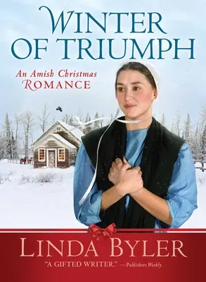 A szerelem mindent legyőz: Egy amish karácsonyi románc - Love Conquers All: An Amish Christmas Romance