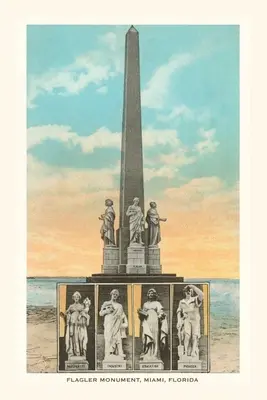 Vintage Journal Flagler emlékmű, Miami, Florida - Vintage Journal Flagler Monument, Miami, Florida