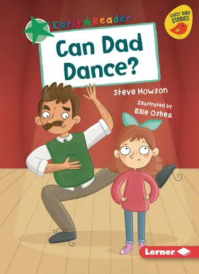 Apa tud táncolni? - Can Dad Dance?