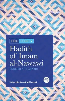 Imam al-Nawawi negyven hadísza - The Forty Hadith of Imam al-Nawawi