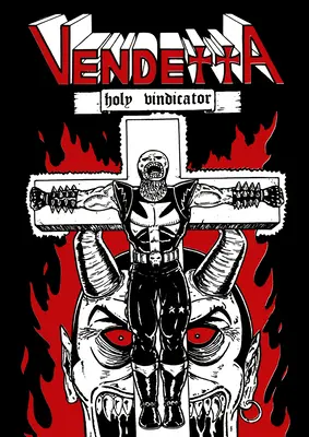 Vendetta: Szent bosszúálló - Vendetta: Holy Vindicator