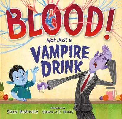 Vér! Nem csak vámpíroknak való ital - Blood! Not Just a Vampire Drink