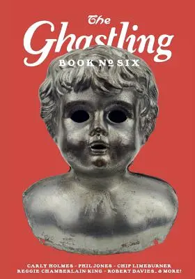 A Ghastling: Könyv: Hatodik könyv - The Ghastling: Book Six