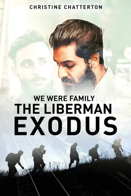 Egy család voltunk: A Liberman Exodus - We were family: The Liberman Exodus