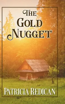 Az aranyrög - The Gold Nugget