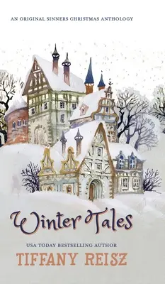 Winter Tales: Karácsonyi antológia - Winter Tales: A Christmas Anthology