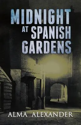 Éjfél a Spanyol Kertekben - Midnight at Spanish Gardens