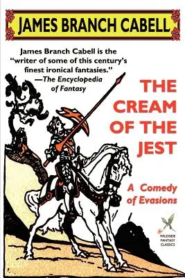 A tréfa krémje: A kitérők komédiája - The Cream of the Jest: A Comedy of Evasions