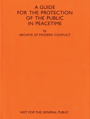 Amc2 folyóirat 11. szám: Útmutató a lakosság békeidőben történő védelméhez - Amc2 Journal Issue 11: A Guide for the Protection of the Public in Peacetime