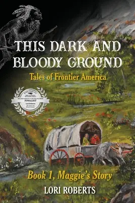 Ez a sötét és véres föld - This Dark and Bloody Ground