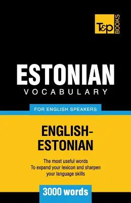 Észt szókincs angolul beszélőknek - 3000 szó - Estonian vocabulary for English speakers - 3000 words