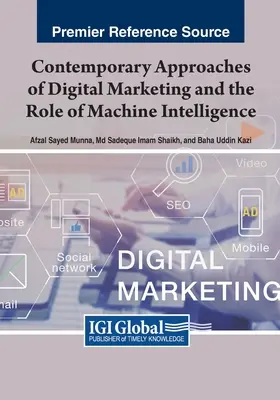 A digitális marketing kortárs megközelítései és a gépi intelligencia szerepe - Contemporary Approaches of Digital Marketing and the Role of Machine Intelligence