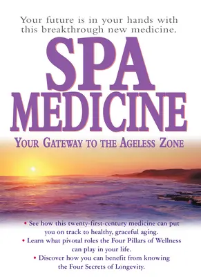 Gyógyfürdőgyógyászat: Az Ön kapuja az Időtlen Zónába - Spa Medicine: Your Gateway to the Ageless Zone