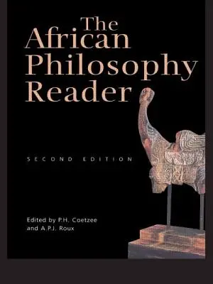 Az afrikai filozófia olvasmánya - The African Philosophy Reader