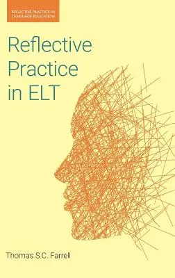 Reflektív gyakorlat az ELT-ben - Reflective Practice in ELT