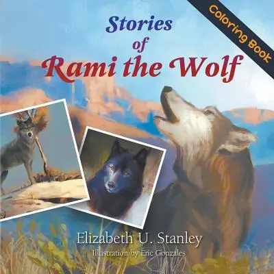 Rami, a farkas történetei (Színezőkönyv) - Stories of Rami the Wolf (Coloring Book)