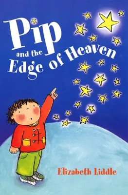 Pip és a mennyország pereme - Pip and the Edge of Heaven