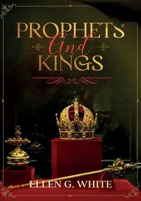 Próféták és királyok - Prophets and Kings