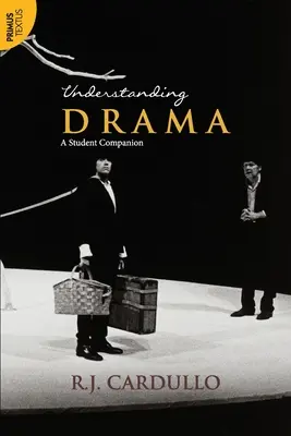 A dráma megértése: A Student Companion:: A Student Companion - Understanding Drama: A Student Companion:: A Student Companion