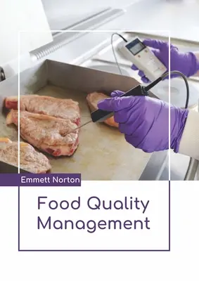 Élelmiszer-minőségirányítás - Food Quality Management