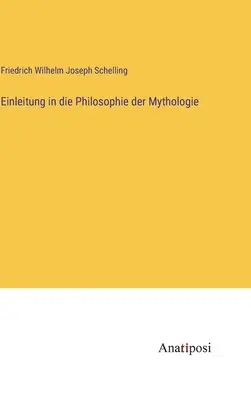 Bevezetés a mitológia filozófiájába - Einleitung in die Philosophie der Mythologie