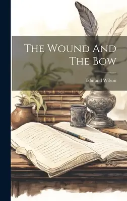 A seb és az íj - The Wound And The Bow