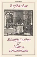 Tudományos realizmus és emberi emancipáció - Scientific Realism and Human Emancipation