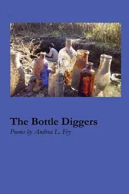 Az üvegásók - The Bottle Diggers